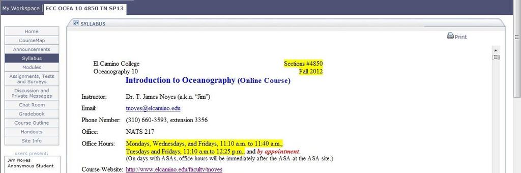 Etudes Instructions for Oceanography 10 page 3 Task 3: Review and Approve the Syllabus and the Student Contract Click on the ECC OCEA 10 tab at the top of the screen to enter the online course.