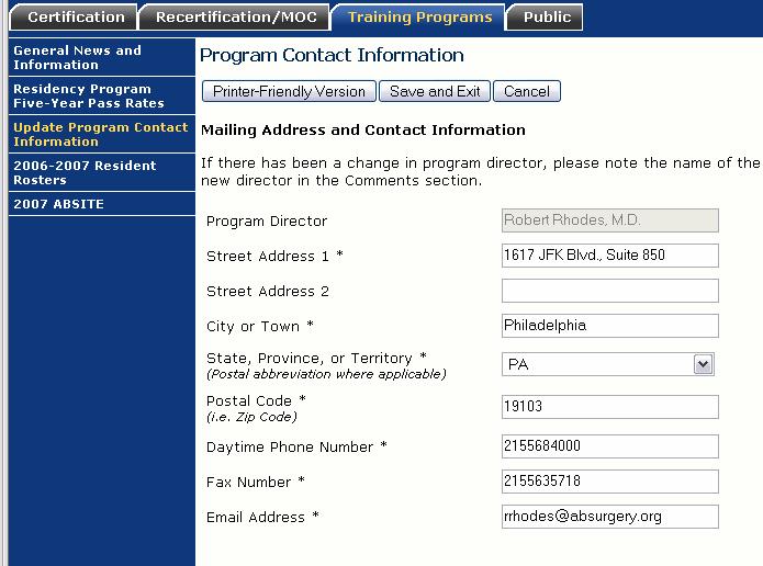 Update Program Contact Information Updates to Program contact information can be made online ANYTIME not just when