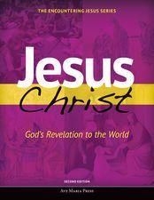 THEOLOGY Theology 9 (901/902) 1st Semester: Jesus Christ: God's Revelation to the World [Second Edition] ISBN:
