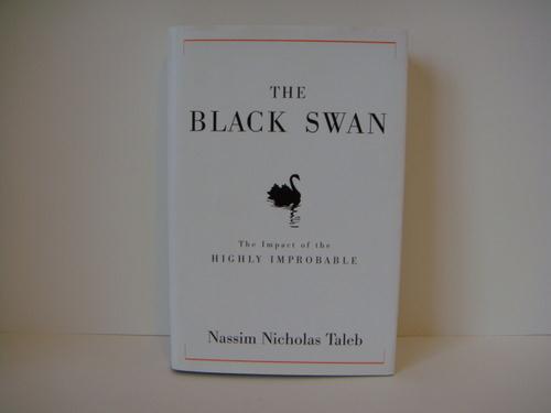 A black swan is an event that is improbable Yet, it causes massive consequences.