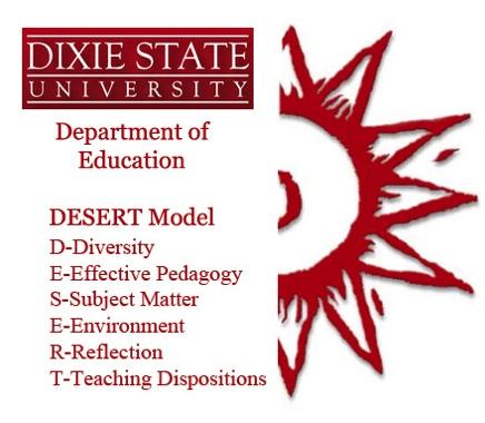 Dixie State University Department of Education Syllabus Course Title: Principles of Early Childhood Education Course Number: ELED 3150 Meeting Days /Time & Place: Mon Noon-1:40PM NIB 144 Course