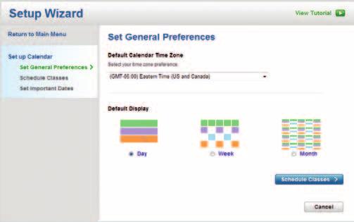 Step 1 Set General Preferences Click View Tutorial to watch the Set Up Your