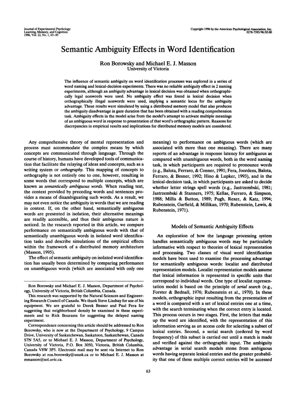 Journal of Experimental Psychology: Copyright 1996 by the American Psychological Association, Inc. Learning, Memory, and Cognition 0278-7393/96/$3.00 1996, Vol. 22, No.