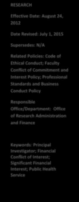Public Health Service Policy on Financial Conflict of Interest Related to Research I.