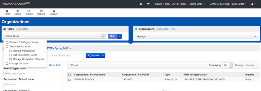 Step 2: Select schools A. Mark checkbox to the left of the school name. B. Select Manage Participation from Select Tasks. C. Next, select Start to continue with the task.