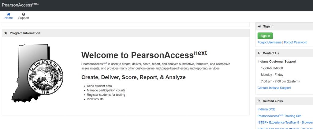 Logging In A user account is required to access PearsonAccess next. The Corporation Test Coordinator (CTC) or School Test Coordinator (STC) can create additional user accounts as needed.