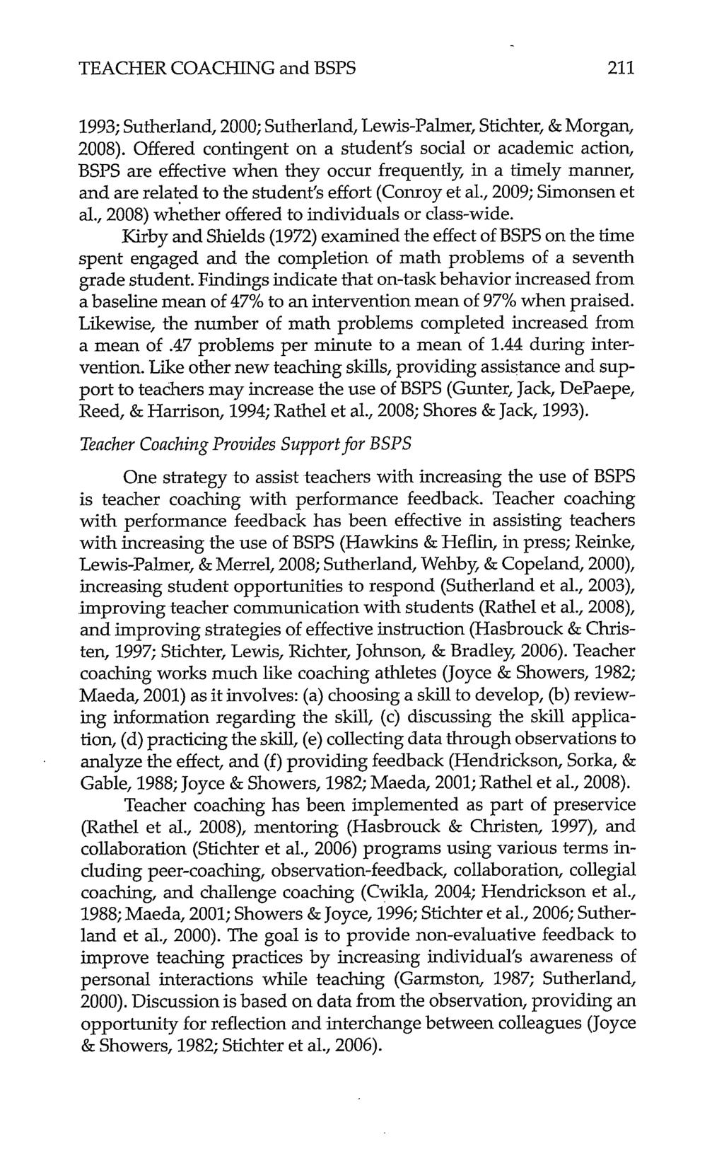 TEACHER COACHING and BSPS 211 1993; Sutherland, 2000; Sutherland, Lewis-Palmer, Stichter, & Morgan, 2008).