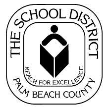 MISSION STATEMENT The School Board of Palm Beach County is committed to excellence in education and preparation of all our students with the knowledge, skills, and ethics required for responsible