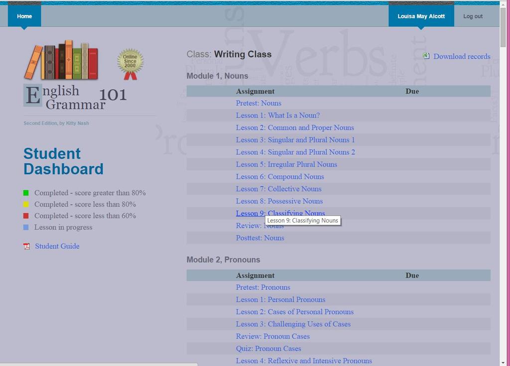 Student Dashboard English Grammar 101, Second Edition After the student has successfully logged