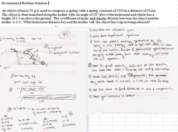 23 Figure 5. Student Sample Documented Problem Solution #2 The next DPS is one that was done by a different student, while attempting the same problem.