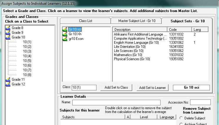 2.1.5a Assign Subjects to Individual Learners Subjects can be updated to learners using three methods: i. Adding a subject set to the whole class. ii. Adding a subject set to an individual learner.