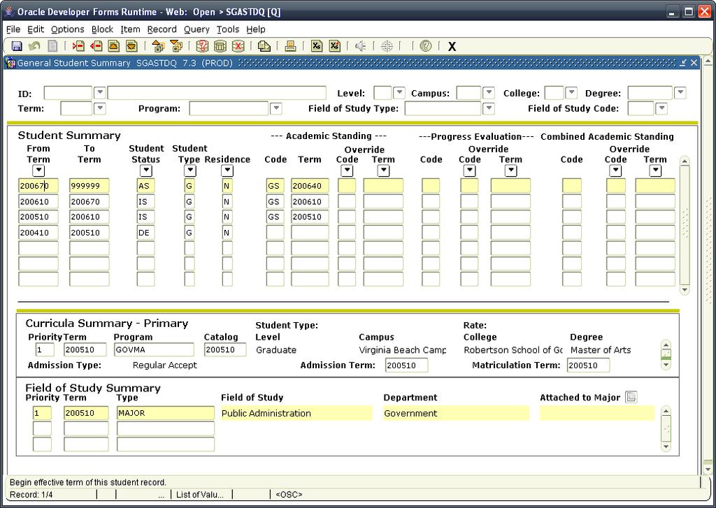 General Academic Summary SGASTDQ (General Student Summary Form) This form displays all general student records on file for a student for the term represented in the Key Information block.