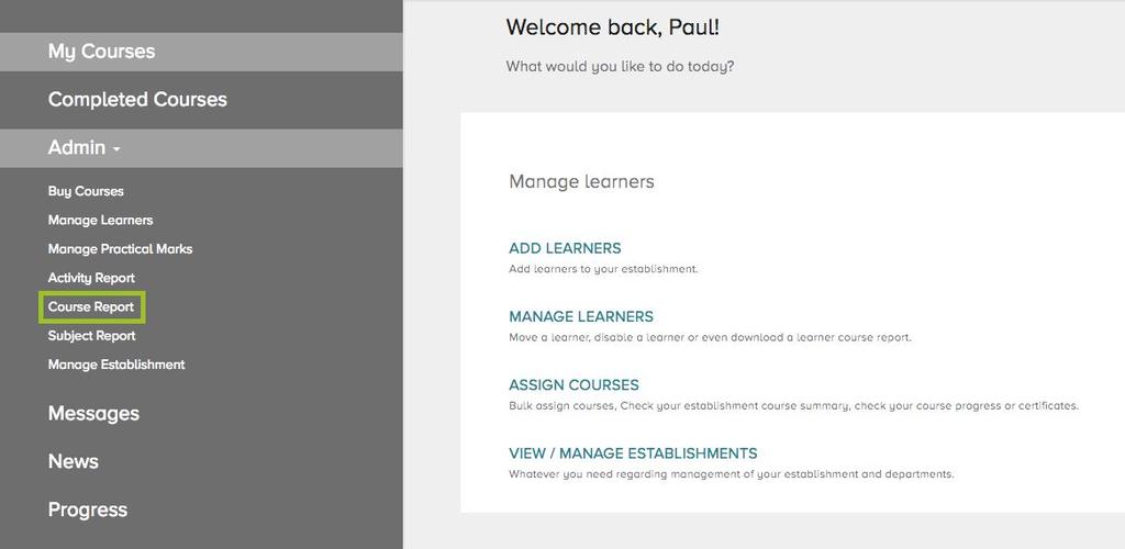 How To Assign Courses To Multiple Learners 1 On your Admin portal, select the Course Report icon.