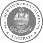 SRI VENKATESWARAUNIVERSITY TIRUPATI - 517 502 (Accredited with A grade by NAAC) DIRECTORATE OF DISTANCE EDUCATION (RECOGNISED BY