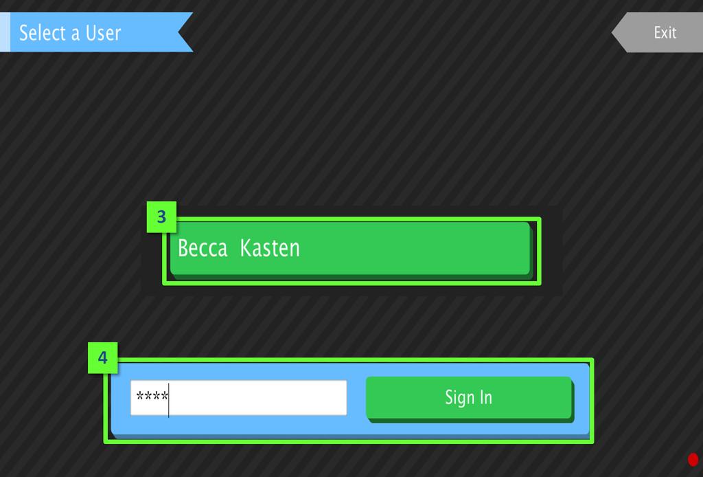Section 3: Signing In to K2 FAIR-FS Application 3. The Select a User screen will display. Select the username. The selected user s name box will turn green. 4. Enter the user s passkey.