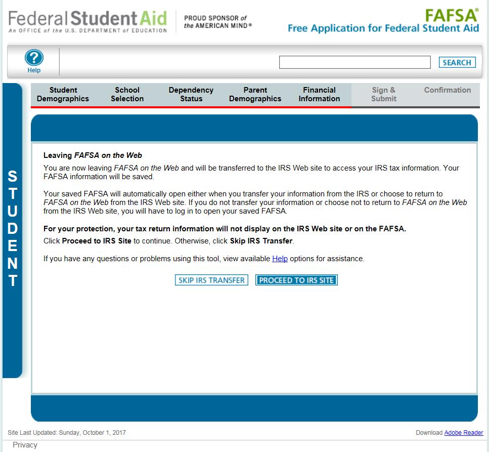 FAFSA SECTION 5: FINANCIAL INFORMATION (PG. 10) Leaving FAFSA on the Web will display when going to the IRS Web site.
