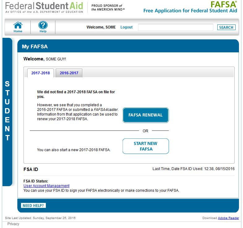 STEP 1: BEGIN A NEW FAFSA AT WWW.FAFSA.ED.GOV (Pg. 7) The FAFSA must be completed every year.