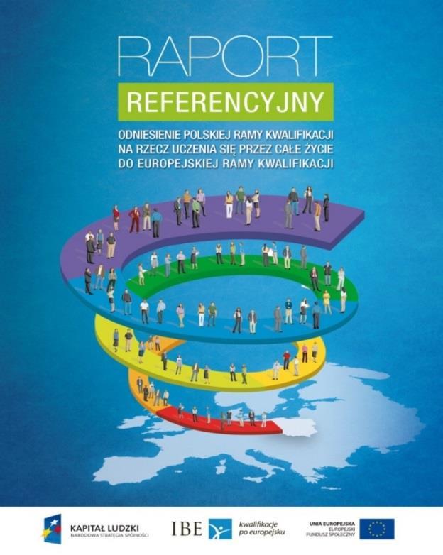 Polish Referencing report 2013 http://www.kwalifikacje.edu.