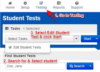 Find the Student 1. From Testing > Students in Sessions, add test session(s) to the Session List on the left of the page.