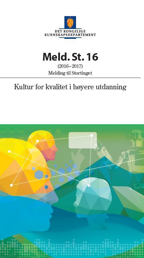 Follow-up II In 2015, NOKUT mapped the use of learning outcomes in HE, on behalf of the Ministry of