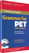 Book 978-0-521-61123-7 Book and Audio CDs (2) 978-0-521-61124-4 Audio CDs (2) 978-0-521-61126-8 Cambridge Vocabulary for PET B1 Sue Ireland and Joanna Kosta Intermediate Covering all the vocabulary