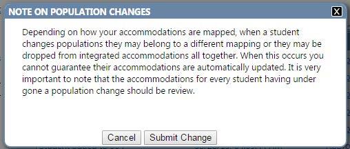 After approving population changes, a message will appear notifying you that based on the mapping of accommodations in