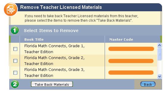 6.5 Taking Back Teacher Materials You can remove Teacher Licensed Materials from a Teacher at any time. NOTE: This action removes the Teacher s Edition only.
