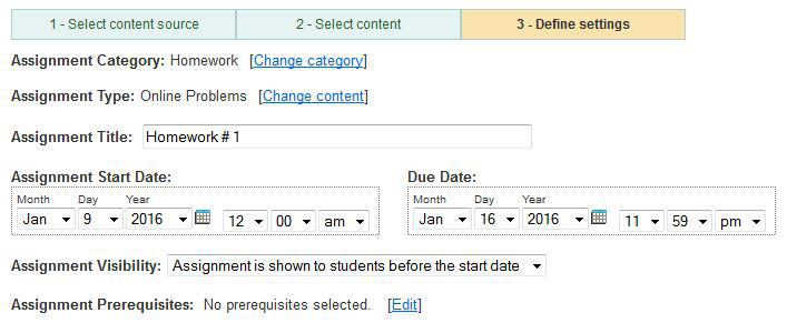 Define Settings A. Adjust the assignment category, content, and name for the assignment. You can also adjust these settings after students can access the assignment. B.