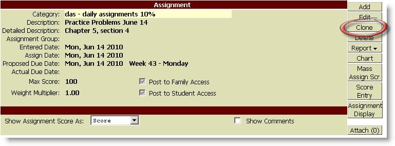 assignments without starting over each time After you clone an assignment, you can change information on the new assignment (i.e., due dates, description, etc.) 1.