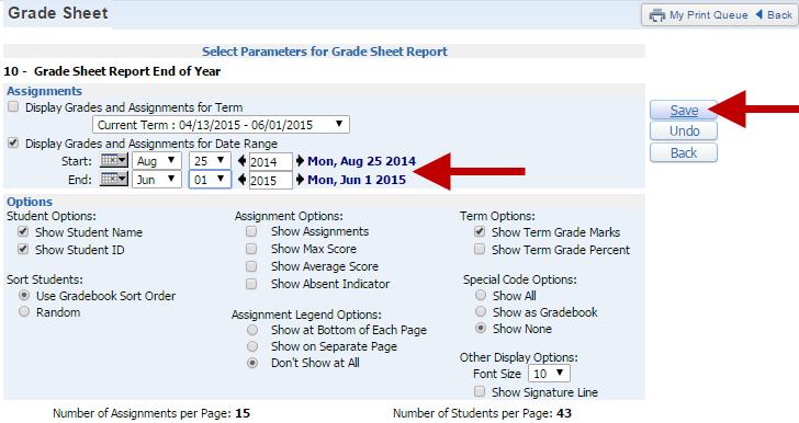 9. Select Display Grades and Assignments for Date Range