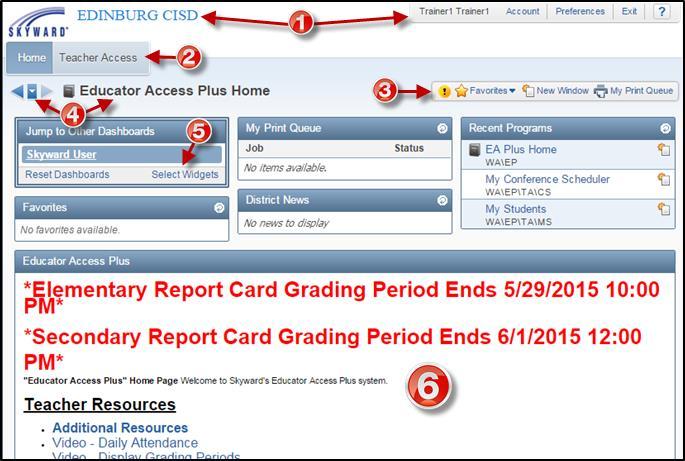 Once you successfully log in, you will see the Educator Access Plus Home AKA Teacher Home Page AKA Dashboard.
