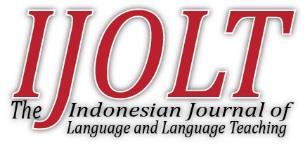 THE INDONESIAN JOURNAL OF LANGUAGE AND LANGUAGE TEACHING ISSN 2502-2946 Vol. 1 No. 1, January 2016 pp.