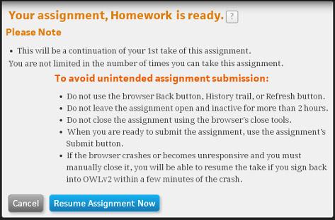 Action: To take a Homework or Test Assignment 3 The Assignment Ready page opens.