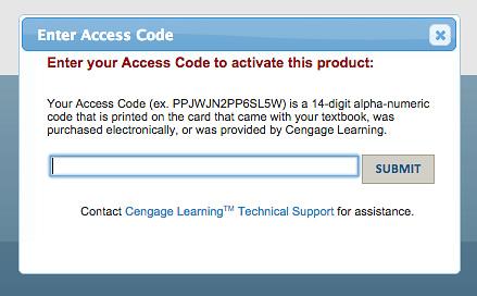 6 (Option 2) From the Pay for your Course page, select Redeem Access Code, if you have already purchased one, to open the Enter Access Code window. Enter your code and click Submit.