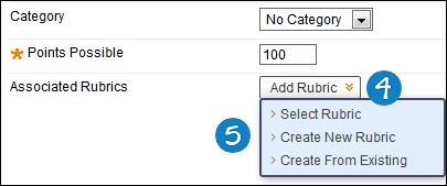 5. Select an option: Select Rubric to add a rubric you created with the Rubrics tool. A pop-up window opens, allowing you to select and submit the rubric you choose.