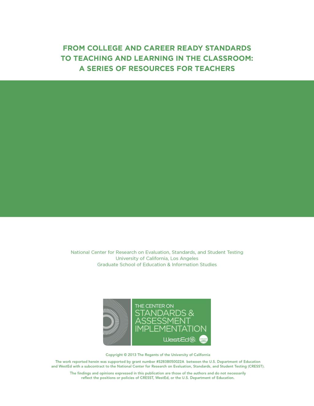 Pilot Version DRAFT Developing and Refining Lessons: Planning Learning and Formative Assessment for College and Career Ready Standards Authors: Glory Tobiason,