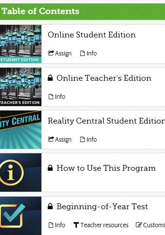 4 1 Access Student Edition, Teacher s Edition, and Reality Central etexts here, or click on etext in the top menu. 5 2 The Big Question is listed for each unit.