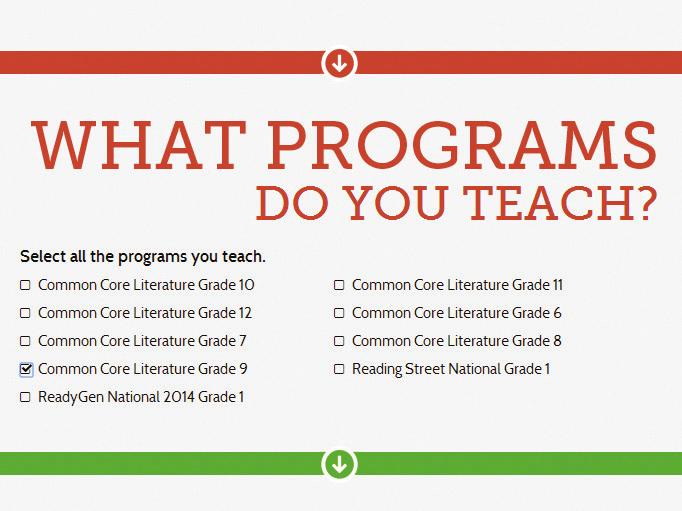 The program(s) that your school or district purchased will appear in the list.