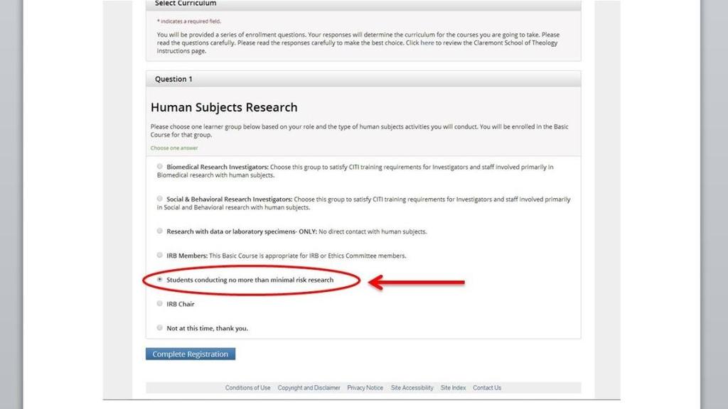 ) For Role in Research: Students: Click on Principal Investigator Faculty: Click on either