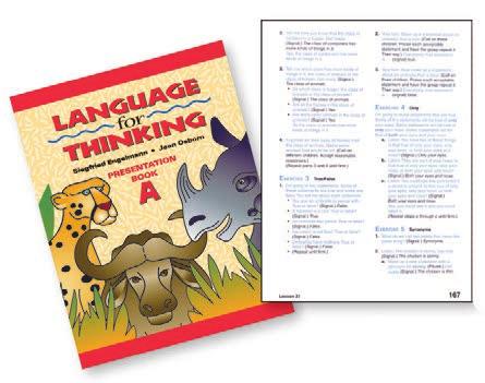 Language for Thinking Grades 1-3 Language II HIGHLIGHTS Vocabulary, sentence structure, and reasoning skills taught in this program dramatically strengthen students performance in school and on