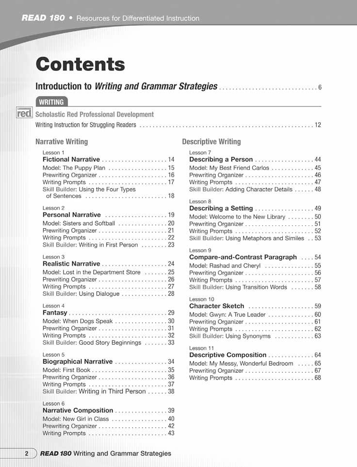 The Instructional Model Small-Group Instruction Using Resources for Differentiated Instruction (RDI) RDI Book 2: Writing and Grammar Strategies provides lesson plans, writing prompts, and prewriting