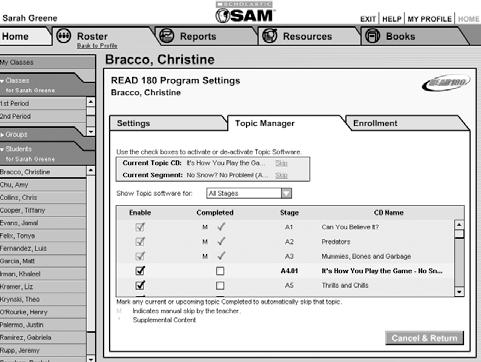Double-click a student s name in the SmartBar to access the student s Profile.
