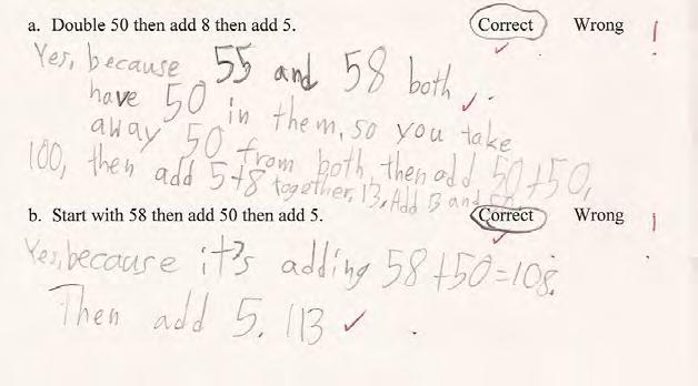 Looking at Student Work on Adding Numbers Student A justifies the answer by