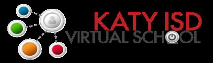 Katy ISD Virtual School (KVS) Katy Virtual School (KVS) Courses for 2017-2018 Course # Course Title Semester Offered 0103VIR English III Fall, Spring, Summer 0104VIR English IV Fall, Spring, Summer