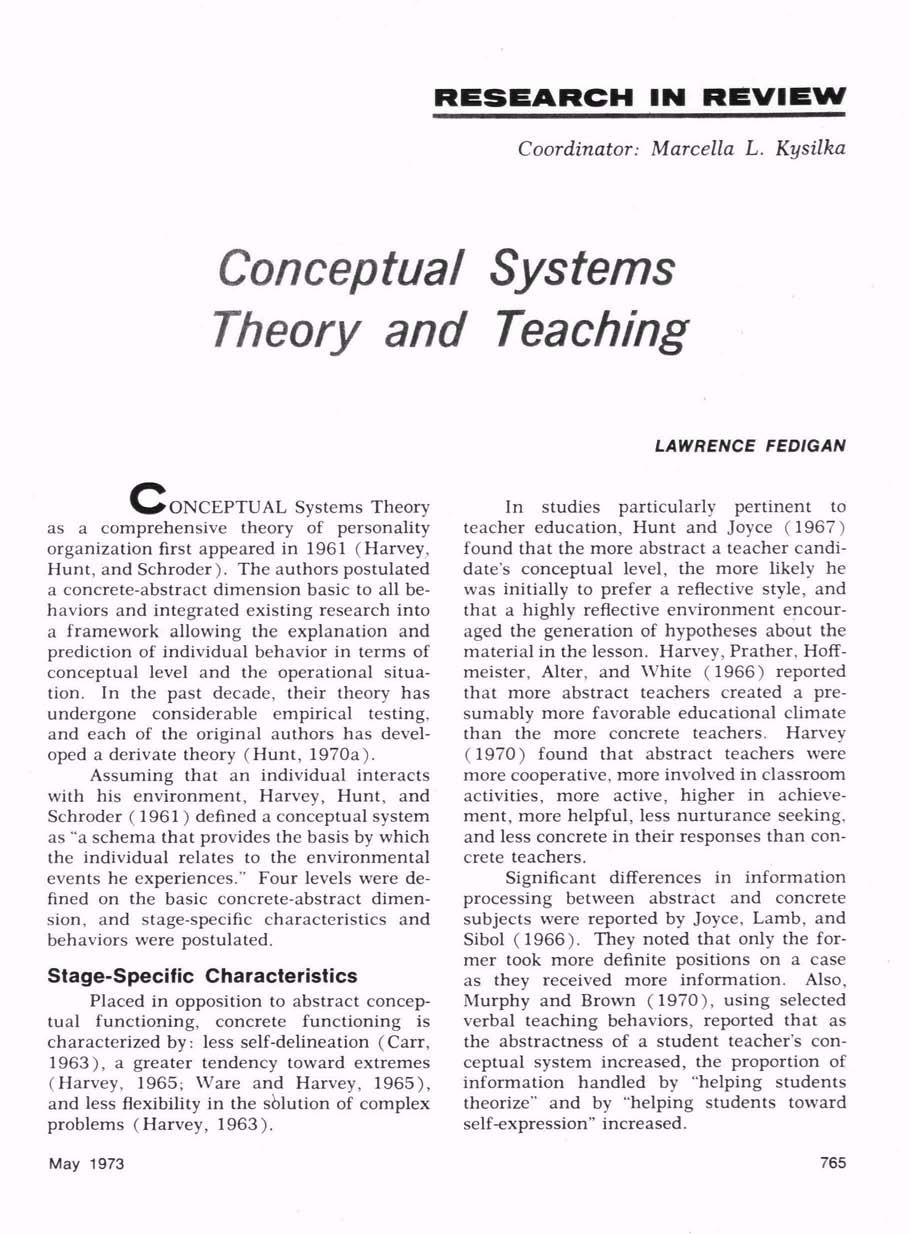 RESEARCH IN REVIEW LAWRENCE FEDIGAN Systems Theory as a comprehensive theory of personality organization first appeared in 1961 (Harvey, Hunt, and Schroder).
