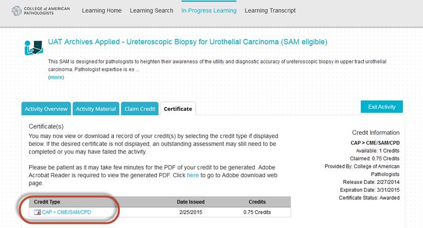 Printing a Certificate 1. Click on the Certificate (or Letter of Participation) link highlighted in blue. 2.