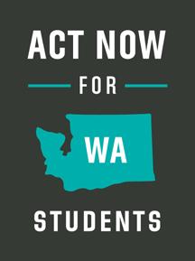 Act Now for Washington Students The groundbreaking student