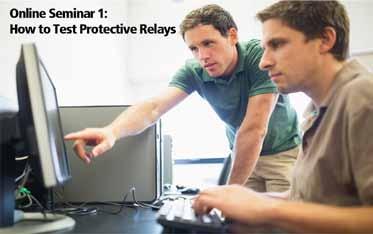 Online Training Seminars How to Test Protective Relays, 15 CEUs This online protective relay testing seminar follows Chris Werstiuk (author of The Relay Testing Handbook) as he shows you the basic
