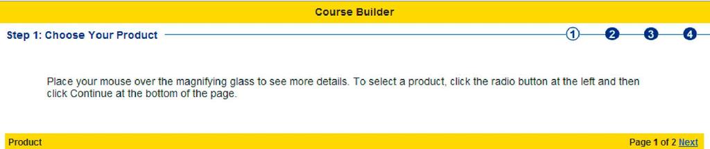 Choose Your Product 4 Name your course: Enter the details of your course, including the name of the course and the name or number of the section.