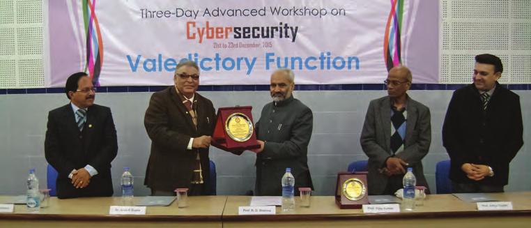 FACULTY DEVELOPMENT PROGRAMME Virtual FDP on B Sciences 19th Aug. 2015 Worksop on Cybersecurity by Prof. Vijay Kumar, UMKC, USA 21st -23rd Dec.